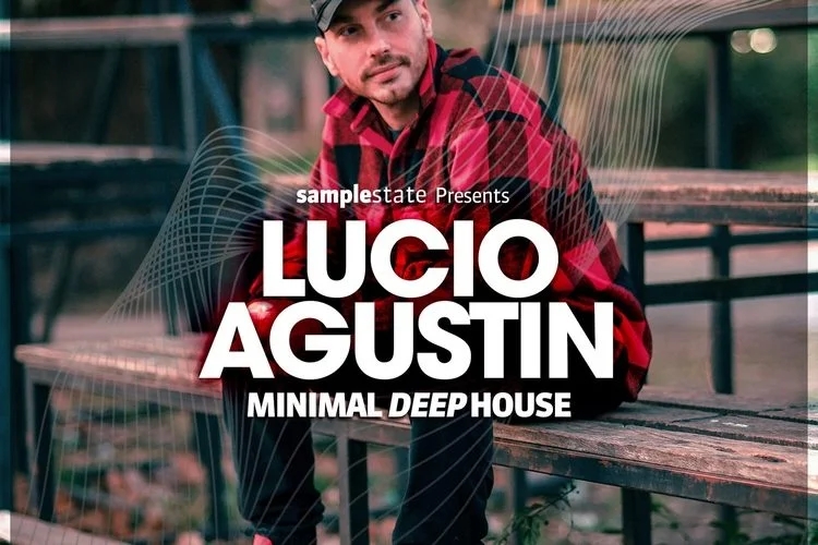 1701763877376513.jpg Samplestate-Lucio-Agustin-Minimal-Deep-House-750x500.jpg.webp.jpg