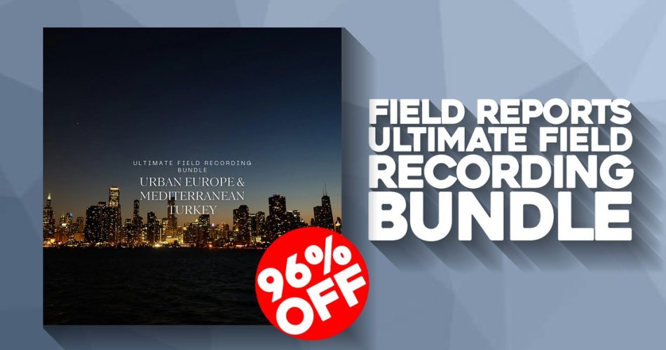 Field-Reports-Ultimate-Field-Recording-Bundle-950x500.jpg